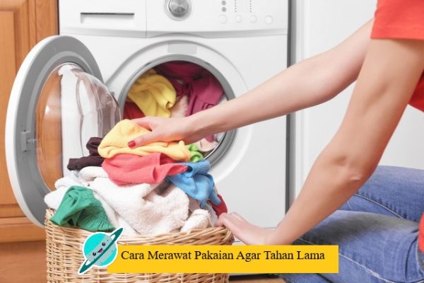 Cara Merawat Pakaian Agar Tahan Lama